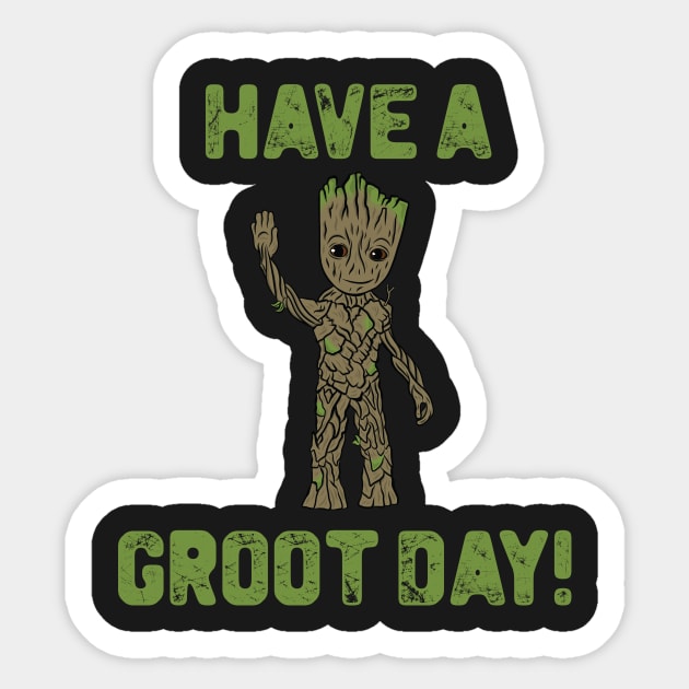 Have a Groot Day! Sticker by ryandraws_stuff